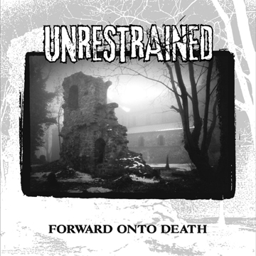 UNRESTRAINED "Forward Onto Death" LP (TML) Blue Vinyl